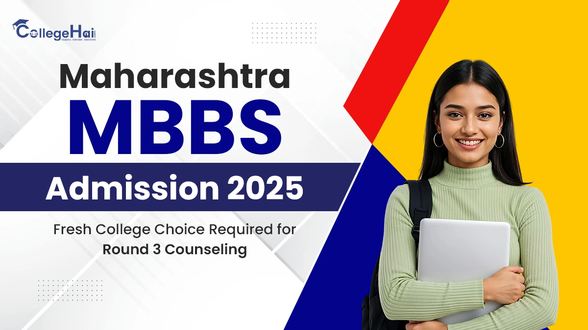 Maharashtra MBBS Admission 2025 Fresh College Choice Required for Round 3 Counseling.webp